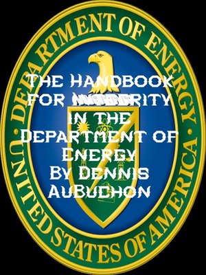 cover image of The Handbook for Integrity in the Department of Energy